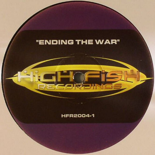 XLR Project - Ending The War | High Fish Recordings (HFR2004-1) - 2