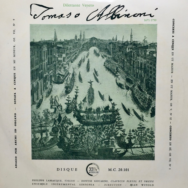 Tomaso Albinoni , Philippe Lamacque , Denyse Gouarne , Ensemble Instrumental Sinfonia , Jean Witold - Adagio Per Archi Ed Organo | Contrepoint (M.C. 20.101) - 3