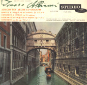 Tomaso Albinoni , Philippe Lamacque , Denyse Gouarne , Ensemble Instrumental Sinfonia , Jean Witold - Adagio Per Archi Ed Organo | Contrepoint (M.C. 20.101)