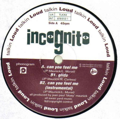 Incognito - Can You Feel Me | Talkin' Loud (TLKX 4) - 3 Incognito - Can You Feel Me | Talkin' Loud (TLKX 4) - 3