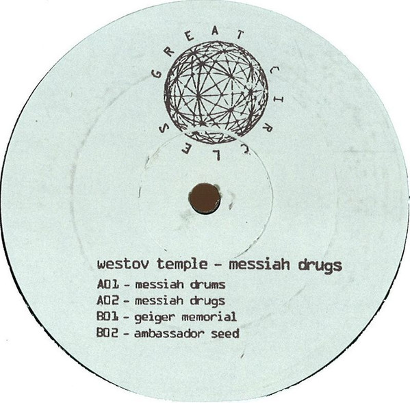 Westov Temple - Messiah Drugs | Great Circles (GRCR 005) - main