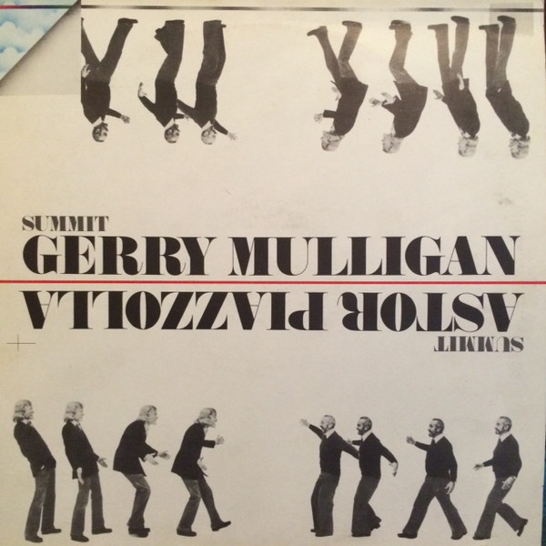 Gerry Mulligan / Astor Piazzolla - Summit | Carosello (ORL 8588) - main Gerry Mulligan / Astor Piazzolla - Summit | Carosello (ORL 8588) - main