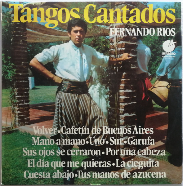 Fernando Rios - Tangos Cantados | Impacto (EL-040)