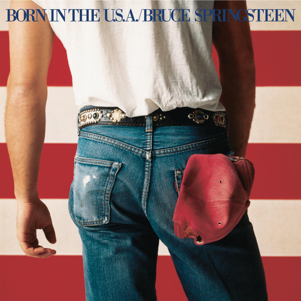 Bruce Springsteen - Born In The U.S.A. | Columbia (QC 38653) - main Bruce Springsteen - Born In The U.S.A. | Columbia (QC 38653) - main