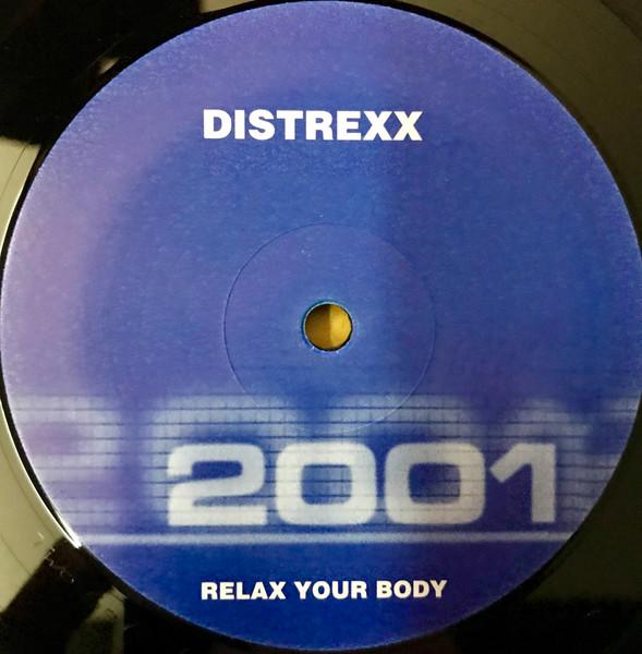 Distrexx - Relax Your Body | 2001 (TWO 5070-12) - 2
