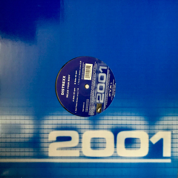 Distrexx - Relax Your Body | 2001 (TWO 5070-12) - main