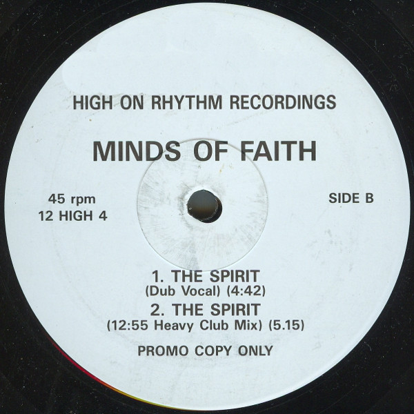 Minds Of Faith - The Spirit | High On Rhythm Records (12 HIGH 4) - 2 Minds Of Faith - The Spirit | High On Rhythm Records (12 HIGH 4) - 2