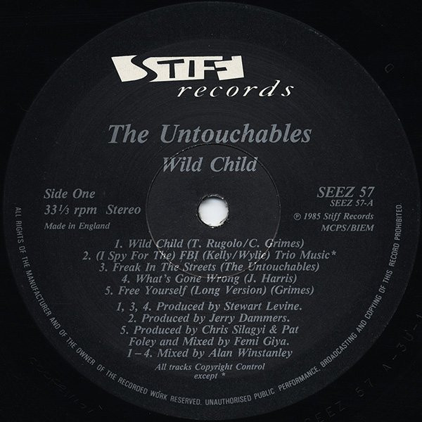 The Untouchables - Wild Child | Stiff Records (SEEZ 57) - 3 The Untouchables - Wild Child | Stiff Records (SEEZ 57) - 3