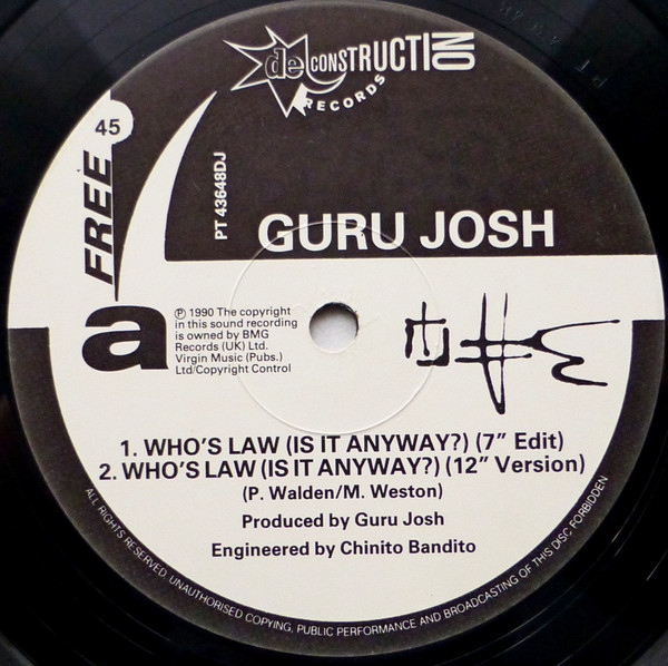 Guru Josh - Whose Law (Is It Anyway?) | Deconstruction (PT 43648 DJ) - main