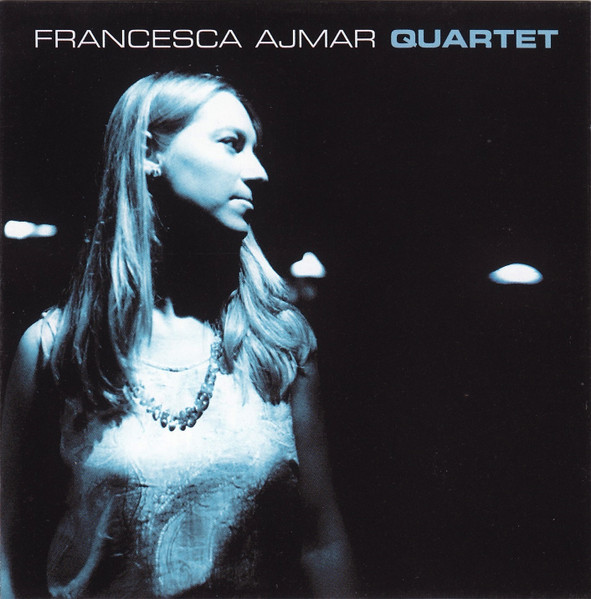 Francesca Ajmar Quartet - Francesca Ajmar Quartet | Abeat Records (ABJZ10) - main