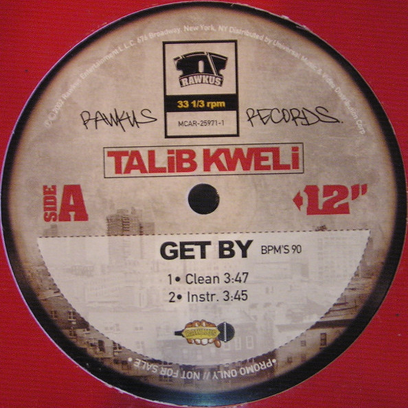 Talib Kweli - Get By | Rawkus (MCAR-25971-1)