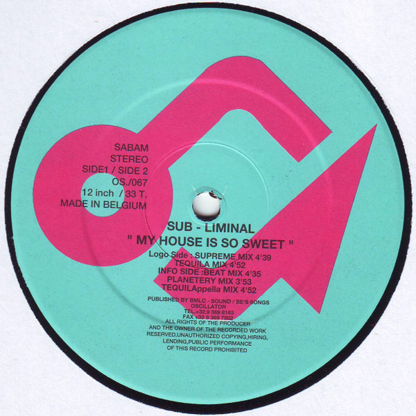 Sub-Liminal - My House Is So Sweet | Oscillator (OS./067)