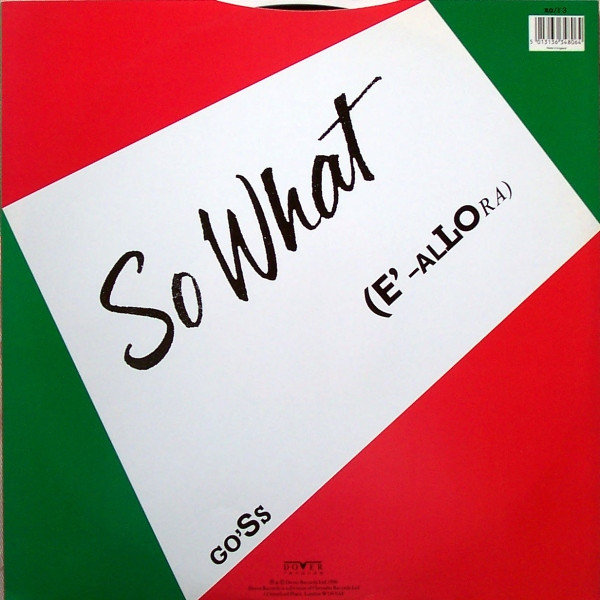 Go'Ss - So What (E'-Allora) | Dover Records (ROJX 3) - 2