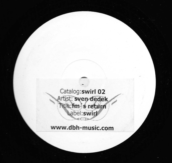 Sven Dedek - FM's Return | Swirl (swirl 02)