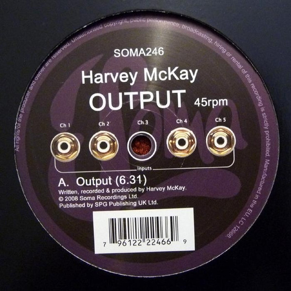 Harvey McKay - Output | Soma Quality Recordings (SOMA 246)