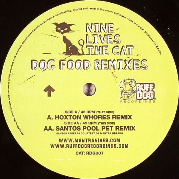 NineLives The Cat - Dog Food Remixes | Ruff Dog Recordings (RDG007)