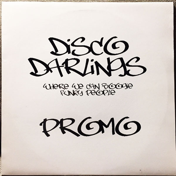 Disco Darlings - Where We Can Boogie / Funky People | Not On Label (none)