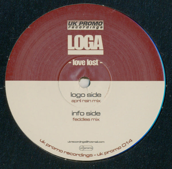 Loga - Love Lost | UK Promo Recordings (UKPROMO 014) - 2