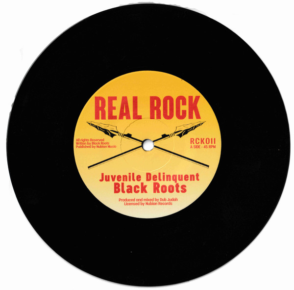 Black Roots Featuring Dub Judah - Juvenile Delinquent | Real Rock (RCK011)