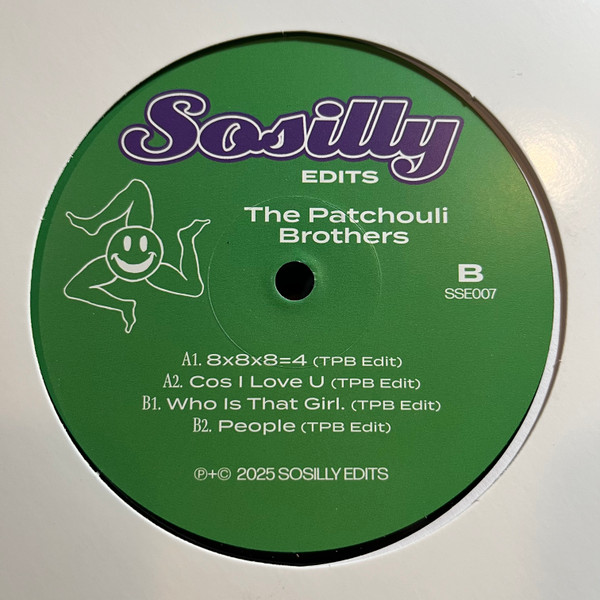 The Patchouli Brothers - EP Number Seven | Sosilly Edits (SSE007)