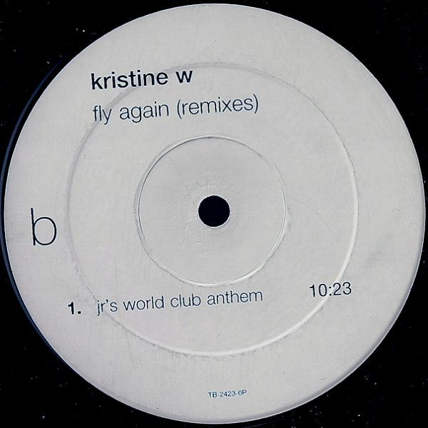 Kristine W - Fly Again (Remixes) | Tommy Boy Silver Label (TB-2423-0P) - 2