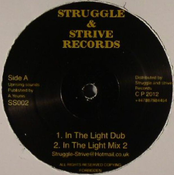 Uprising Sounds - In The Light Dub / St Annes Yard Dub | Struggle & Strive Records (SS002) - main