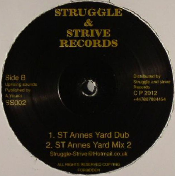 Uprising Sounds - In The Light Dub / St Annes Yard Dub | Struggle & Strive Records (SS002) - 2