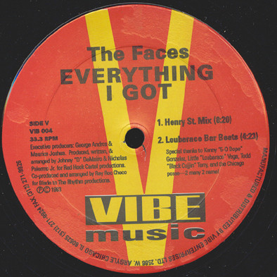 The Faces - Everything I Got / Come On Baby | Vibe Music (VIB 004)