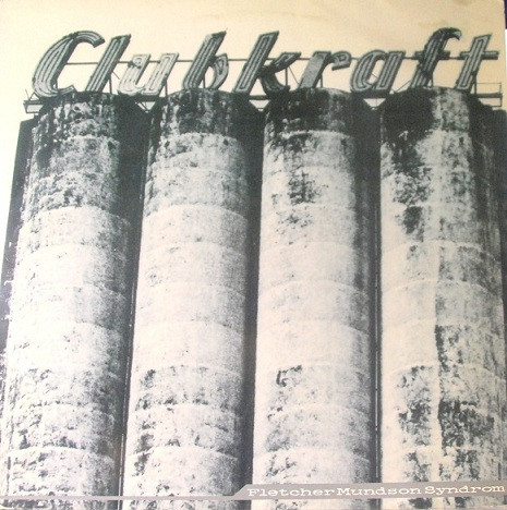 Fletcher Mundson Syndrom - Clubkraft | Plusquam Records (PLUSQUAM011LP001)