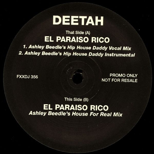 Deetah - El Paraiso Rico | FFRR (FXXDJ 356) - 2