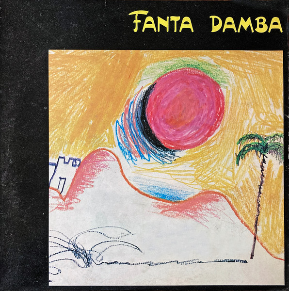 Fanta Damba - Fanta Damba | Celluloid (CEL 6637) Fanta Damba - Fanta Damba | Celluloid (CEL 6637)