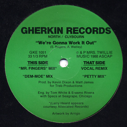 North / Clybourn - We're Gonna Work It Out | Gherkin Records (GKE 1051)