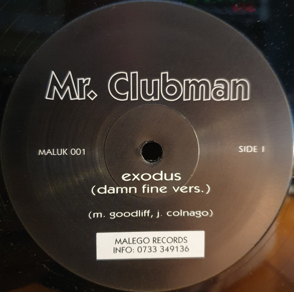 Mr. Clubman - Exodus | Malego Records (MALUK 001) - main Mr. Clubman - Exodus | Malego Records (MALUK 001) - main