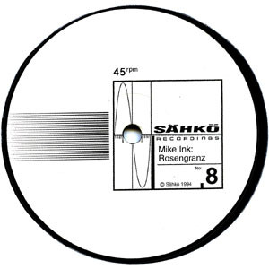 Mike Ink - Rosenkranz | Sähkö Recordings (SÄHKÖ-008) - 3