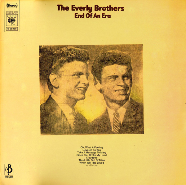 Everly Brothers - End Of An Era | CBS (S 66259) Everly Brothers - End Of An Era | CBS (S 66259)