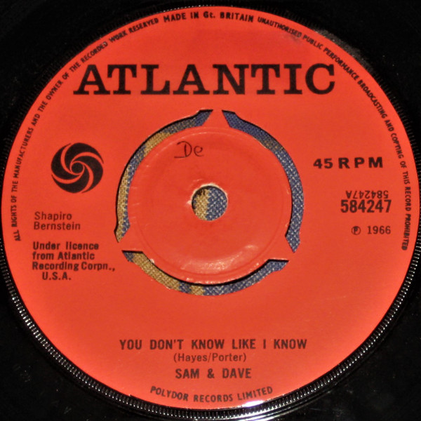 Sam & Dave - You Don't Know Like I Know / Hold On I'm Coming | Atlantic (584247) - main Sam & Dave - You Don't Know Like I Know / Hold On I'm Coming | Atlantic (584247) - main