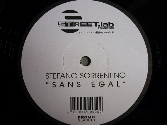Stefano Sorrentino - Sans Egal | Streetlab Records (SLAB016)