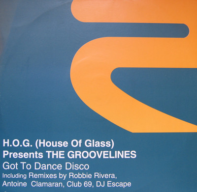 House Of Glass Presents The Groovelines - Got To Dance Disco | Rise (RISE 149) - main