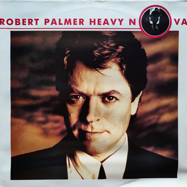 Robert Palmer - Heavy Nova | EMI (64 7480571)
