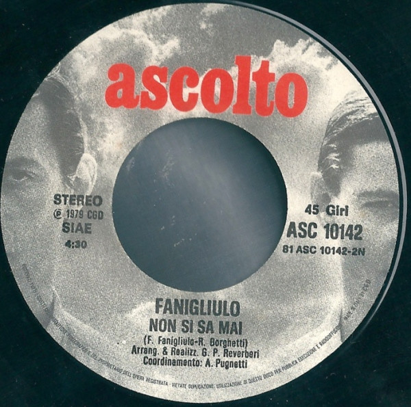Franco Fanigliulo - A Me Mi Piace Vivere Alla Grande / Non Si Sa Mai | Ascolto (ASC 10142) - 4 Franco Fanigliulo - A Me Mi Piace Vivere Alla Grande / Non Si Sa Mai | Ascolto (ASC 10142) - 4