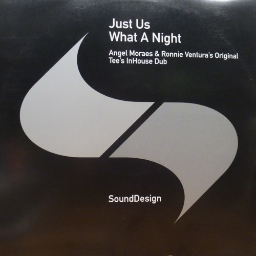 Just Us - What A Night | Sound Design (SDES05T1)