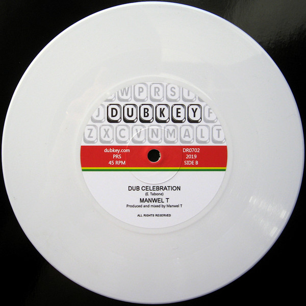 Manwel T - Celebration | Dubkey Records (DR0702) - 2 Manwel T - Celebration | Dubkey Records (DR0702) - 2