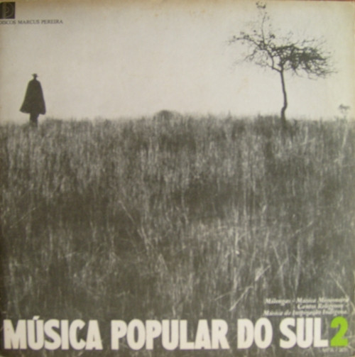 Various - Música Popular Do Sul 2 | Discos Marcus Pereira (MPA - 2011)