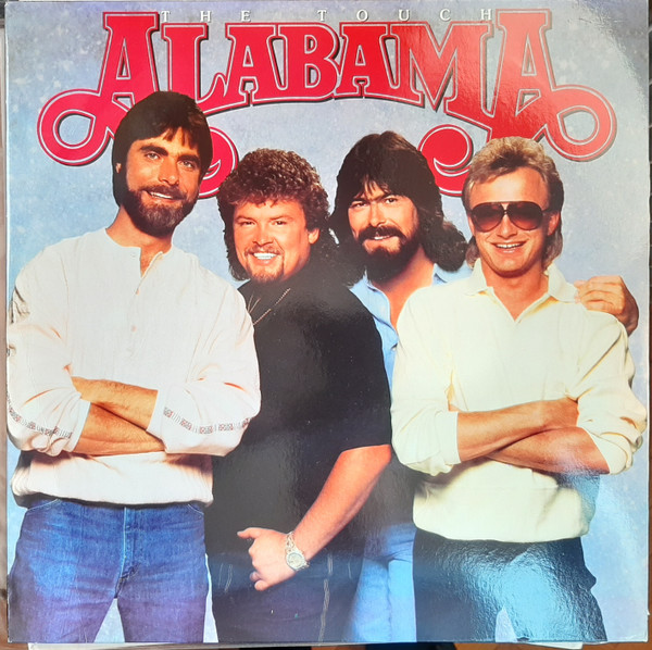 Alabama - The Touch | RCA (PL 85649) Alabama - The Touch | RCA (PL 85649)