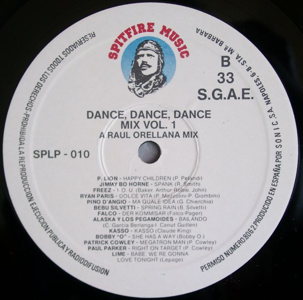 Raúl Orellana - Dance, Dance, Dance Mix Vol. 1 | Spitfire Music (SPLP - 010) - 3