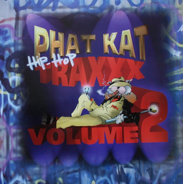 Luis Vega - Phat Kat Traxxx Volume 2 | Cuttin' Hip Hop (CR-2022-EP) - main