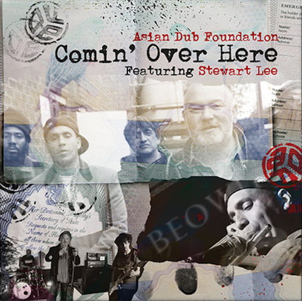 Asian Dub Foundation Featuring Stewart Lee - Comin' Over Here | X-Ray Production (XRPVY2101)