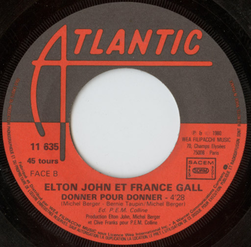 Elton John , France Gall - Les Aveux / Donner Pour Donner | Atlantic (11635) - 2