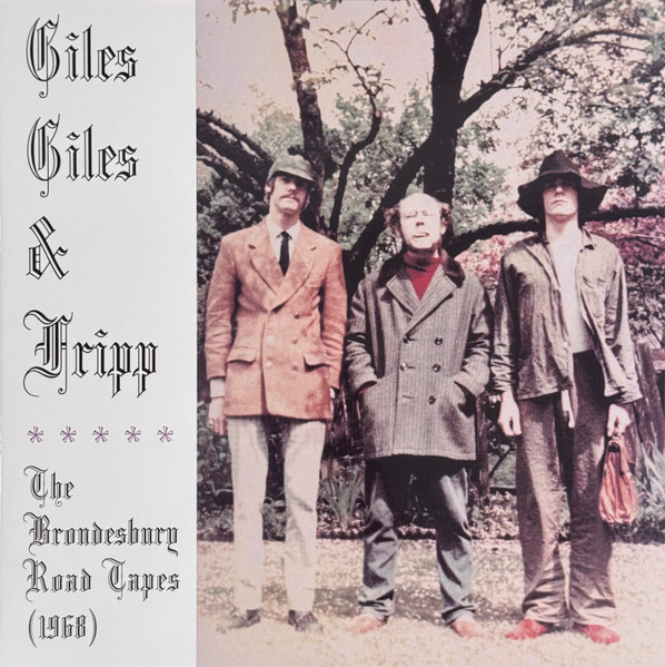 Giles, Giles And Fripp - The Brondesbury Road Tapes (1968) | Tiger Bay (TB6263) - main Giles, Giles And Fripp - The Brondesbury Road Tapes (1968) | Tiger Bay (TB6263) - main