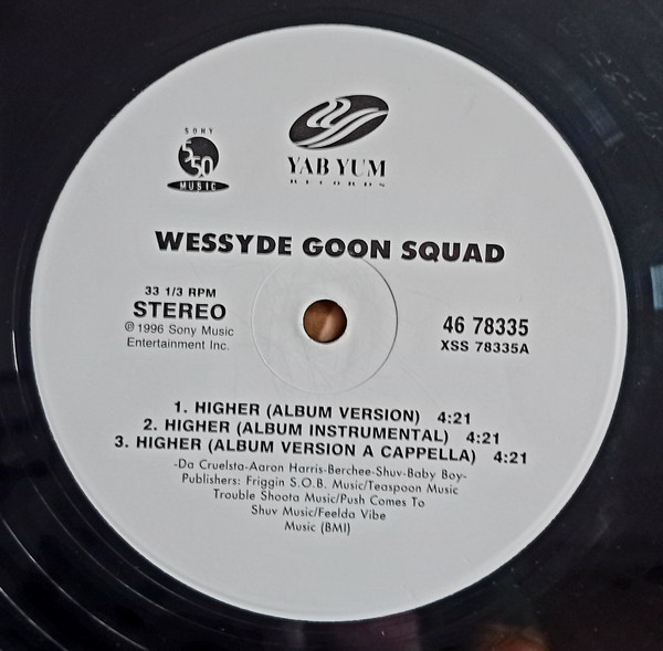 Wessyde Goon Squad - Higher  | 550 Music (46 78335) - 4